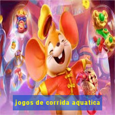 jogos de corrida aquatica